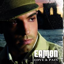 Eamon: Love Lovin U (Main Version)