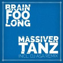 Brain Foo Long: Massiver Tanz