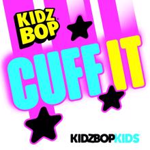 KIDZ BOP Kids: CUFF IT