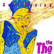 The The: Soul Mining