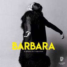 Barbara: Barbara, la playlist de l'exposition