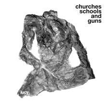 LUCY: Churches Schools and Guns