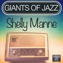 Shelly Manne: Giants of Jazz