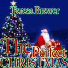 Teresa Brewer: The Perfect Christmas