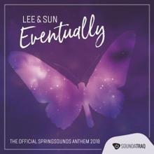 Lee & Sun: Eventually