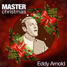 Eddy Arnold: Master Christmas