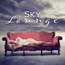 L.porsche: Sky Lounge