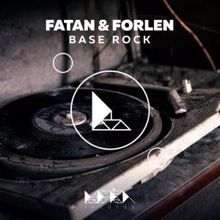 Fatan & Forlen: Base Rock