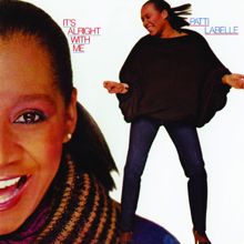 Patti LaBelle: It's Alright With Me