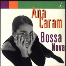 Ana Caram: Samba Do Aviao (Song of the Jet)