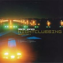Blank & Jones: Nightclubbing Remix EP, Pt. 2