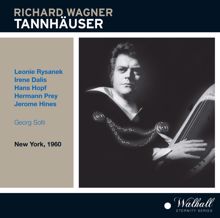 Leonie Rysanek: Tannhauser: Act I: Wer ist der dort in brunstigem Gebete? (Landgraf, Sanger, Wolfram, Tannhauser)