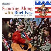 Burl Ives: Scouting Along