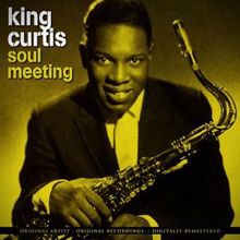 King Curtis: Close Your Eyes