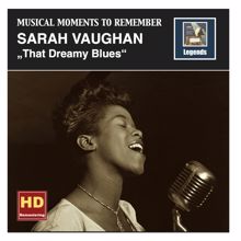 Sarah Vaughan: Lullaby of Broadway: Just One of Those Things