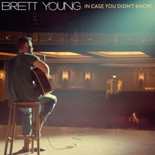 Brett Young: In Case You Didn't Know (Orchestral Version) (In Case You Didn't KnowOrchestral Version)