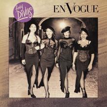 En Vogue: Give It Up, Turn It Loose ("Welcome To The Ghetto" Hip Hop Mix) (2022 Remaster)