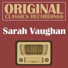 Sarah Vaughan: I Could Write a Book