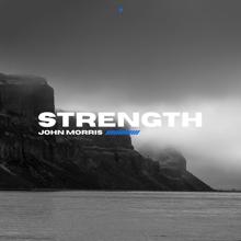 John Morris: Strength