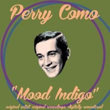 Perry Como: Mood Indigo