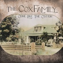 The Cox Family: Cash On The Barrelhead