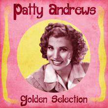 Patty Andrews: If You Go (Si Tu Partais) (Remastered)