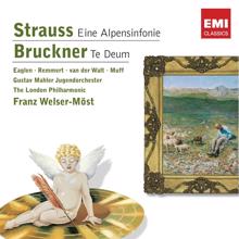 Franz Welser-Möst: Strauss: Eine Alpensinfonie - Bruckner: Te Deum