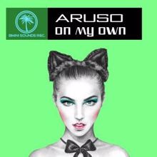 Aruso: On My Own