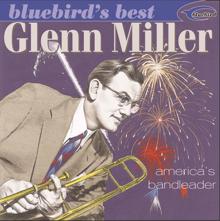 Glenn Miller & His Orchestra;Ray Eberle: Blue Moonlight (Remastered 2002)