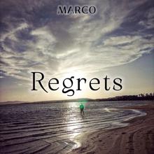 Marco: Regrets