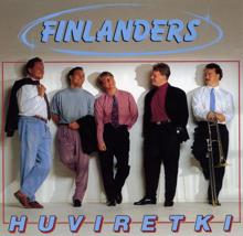 Finlanders: Huviretki