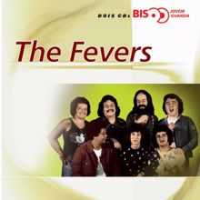 The Fevers: Bis Jovem Guarda