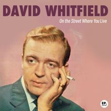 David Whitfield: On the Street Where You Live (Remastered)
