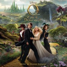 Danny Elfman: Oz The Great and Powerful