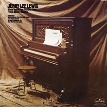 Jerry Lee Lewis: No Traffic Out Of Abilene