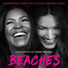 Idina Menzel: Beaches (Soundtrack from the Lifetime Original Movie)