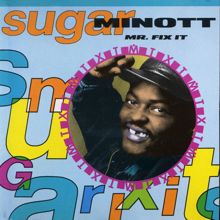 Sugar Minott: Mr. Fix It