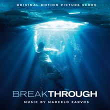 Marcelo Zarvos: Breakthrough (Original Motion Picture Score)