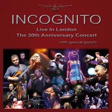 Incognito: Live In London - The 30th Anniversary Concert