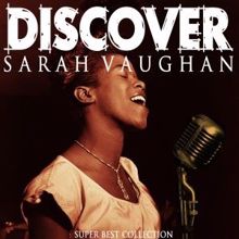 Sarah Vaughan: You're Not the Kind (Remastered)