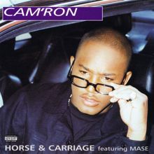 Cam'Ron: Horse & Carriage