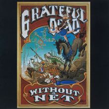 Grateful Dead: He's Gone (Live in Amsterdam, 1972; 2001 Remaster)