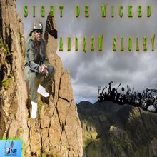 Andrew Sloley: Sight De Wicked