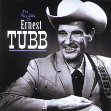 Ernest Tubb: I Wonder Why You Said Goodbye