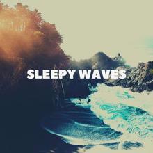 Nature Sounds: Sleepy Waves