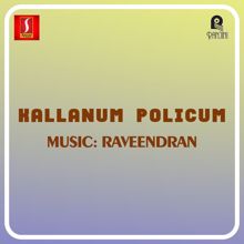 Raveendran: Kallanum Policum (Original Motion Picture Soundtrack)