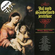Sandefjord Jentekor: Jul med Sandefjord Jentekor (2012 - Remaster)