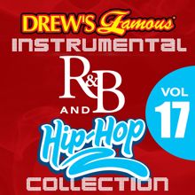 The Hit Crew: Drew's Famous Instrumental R&B And Hip-Hop Collection (Vol. 17)