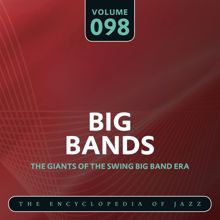 Pete Rugolo And His Orchestra: Big Band- The World's Greatest Jazz Collection, Vol. 98