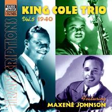 Nat King Cole: King Cole Trio: Transcriptions, Vol. 5 (1940)